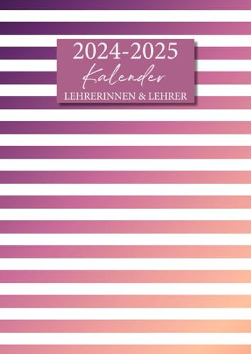 Lehrerkalender: A4 Lehrerplaner für Lehrerinnen und Lehrer - 1 Doppelseite pro Woche - Notenlisten - Sanftes Lernklima
