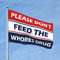 Coole Flaggen für Studentenwohnheim Please Do Not Feed The Whores Drogenflagge, lustige Flaggen für Jungs, Bierdekoration (152 x 244 cm)