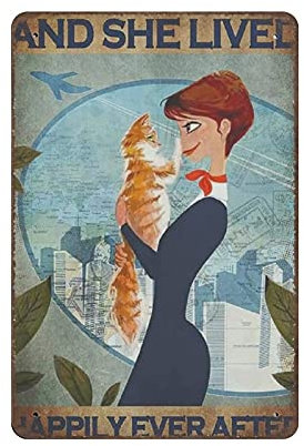 Metal Tin Sign Cat And She Lived Happily Ever After Vintage Art Poster Retro Iron Painting Wall Decor Art Gift Outdoor Cafe Bar Garage Farm Decoration 12x8