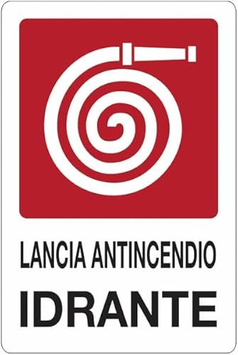 Lancia antincendio idrante - CARTELLO SEGNALETICO in Adesivo Resistente, Pannello in Forex o Pannello In Alluminio (PANNELLO IN FOREX 20X31 CM)