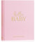 Lanpn Hello Baby Erstes 5 Jahr Babytagebuch für Mädchen Junge, Leinen Hardcover Baby Tagebuch zum Eintragen Babybuch 154 Seiten für neue Eltern, Baby Erinnerungsbuch Album Geschenk, Rosa, Englisch