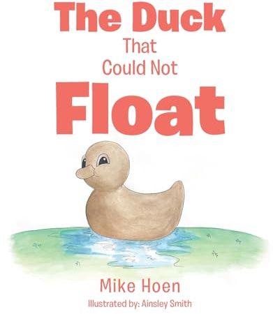 The Duck That Could Not Float