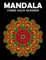 Mandala Farbe nach Nummer: Entspannendes Malbuch für Mädchen, Teenager und Erwachsene (50 Malvorlagen Mandalas Malen nach Zahlen)