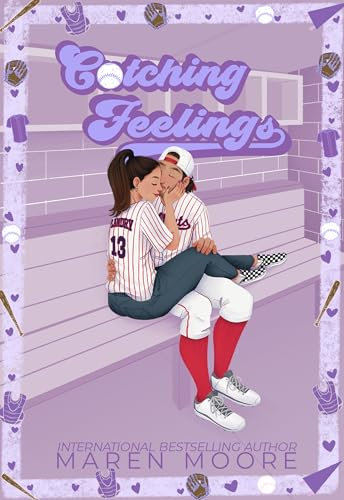 Catching Feelings : An Enemies to Lovers baseball romance (Orleans University Book 2) (English Edition)