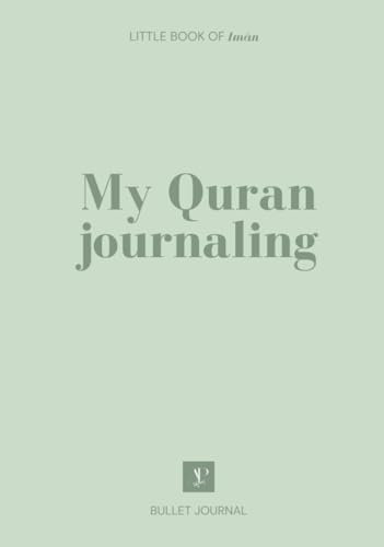 My Quran journaling: bullet journal (UK version)