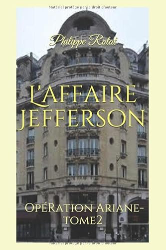 L'affaire Jefferson: Opération Ariane