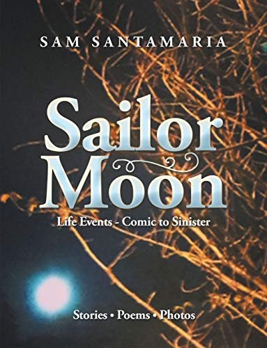 Sailor Moon: Life Events - Comic to Sinister (English Edition)