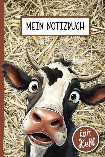 Kuh Notizbuch: Lustiges Geschenk mit Kuh für Kuhliebhaber das Kühe Buch A5 liniert Geschenkidee für Bauer und Landwirt praktisches Tagebuch mit Kuhmotiv verrückter Cow für Kuhfan und Tier Liebhaber