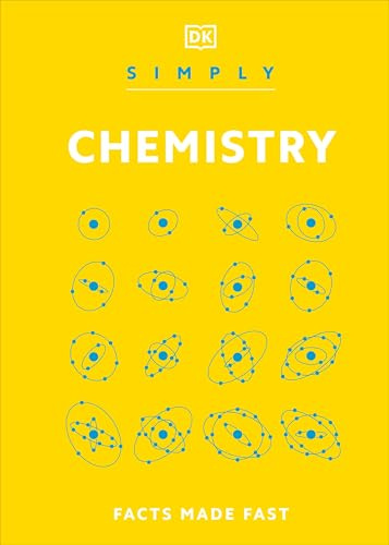 Simply Chemistry (DK Simply)