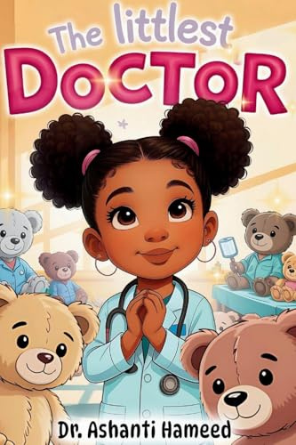 The littlest Doctor (Little Lab Coats, Band 1)