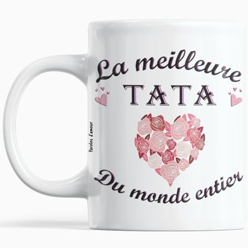 Mug Cadeau Tata – Tasse Meilleure Tata du Monde Entier – Cadeau pour Tante ou Tatie – Idee Cadeau Tante Anniversaire Noel Fete – Mug Amour Famille de Niece ou Neveu