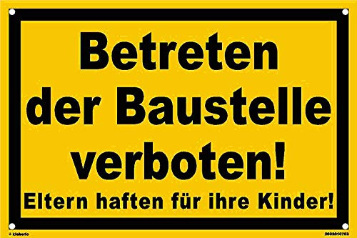 Schild 60 x 40 cm - Betreten der Baustelle verboten! - mit 4 Bohrlöchern
