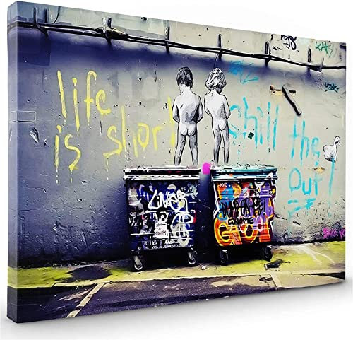 Banksy Bilder Leinwand - Life Is Short Chill The Out Banksy - Abstrakte Bilder Wohnzimmer Poster & Kunstdrucke Wandkunst Wandbilder Schlafzimmer Zimmer Deko Modern 70 x 120 cm, rahmenlos