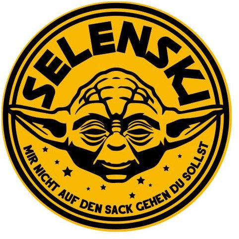 Selenski,Mir nicht auf den Sack gehen Du sollst Aufkleber 10 cm