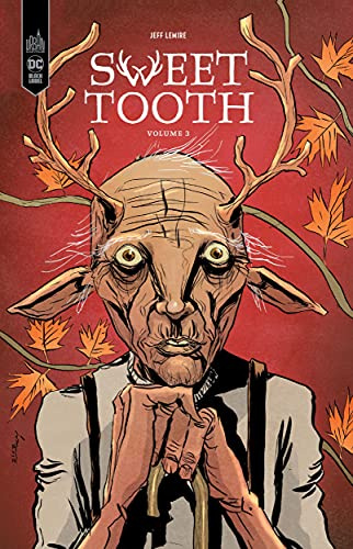 Sweet tooth tome 3 - nouvelle édition