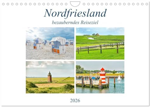 Nordfriesland - bezauberndes Reiseziel (Wandkalender 2026 DIN A4 quer), CALVENDO Monatskalender: Die Nordseeküste Schleswig-Holsteins mit idyllischen Landschaften und Wattenmeer. (CALVENDO Orte)