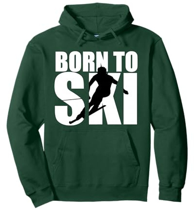 Born To Ski - Wintersport, Skifahrer, Skisport, Ski Pullover Hoodie