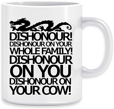 Dishonour On Your Cow! Kaffeebecher Becher Tassen Ceramic Mug Cup