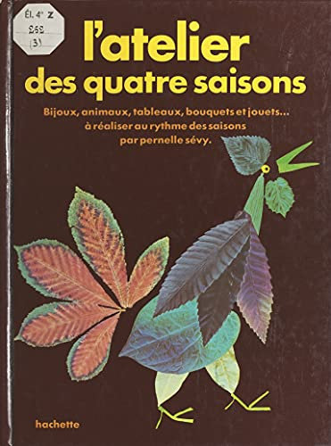 L'atelier des quatre saisons