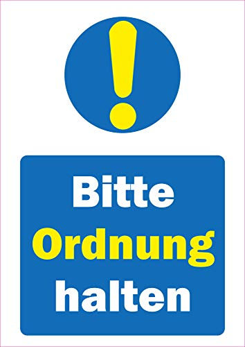 Indigos UG Aufkleber Bitte Ordnung halten! - 297mm x 210mm - Hotel, Firma, Schutz, Kita, Arzt, Praxis - Sicherheit - Warnung