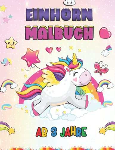 Einhorn Malbuch ab 3 Jahre: Ausmalbuch für Kinder | verschiedene Einhörner, Unicorn | A4 Format