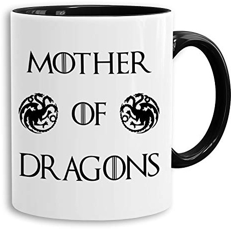 Mother of Dragons - Tasse Kaffeetasse Targaryen thrones game of stark lannister baratheon Daenerys khaleesi tv blu-ray dvd, Farbe:Weiß