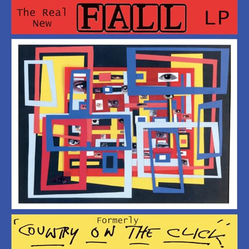 Real New Fall LP / Formerley Country On The Click