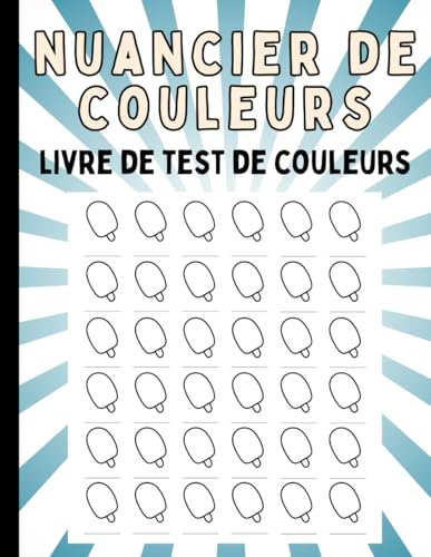 Nuancier de Couleurs: Livre de Test de Couleurs avec Motifs Mignon et Relaxant, Contour épais