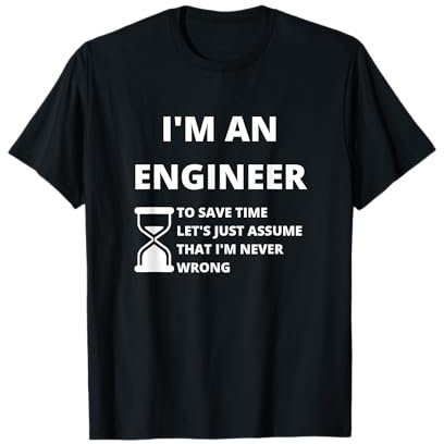 I'm An Engineer - Funny Sarcastic Engineering Gift Short Sleeve T-Shirt