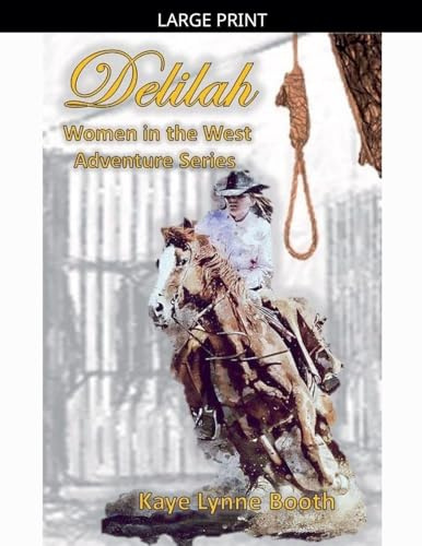 Delilah (Women in the West Adventure, Band 1)