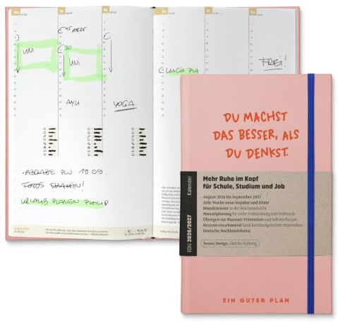 Ein guter Plan Edu 2026/2027 Achtsamer Terminkalender Schule, Studium, Job | Datiert, 14 Monate im akademischen Jahr, vertikale Wochenansicht, 62 Tipps, Zitate, 14 Monatsplanungen, Halbjahresreflexionen