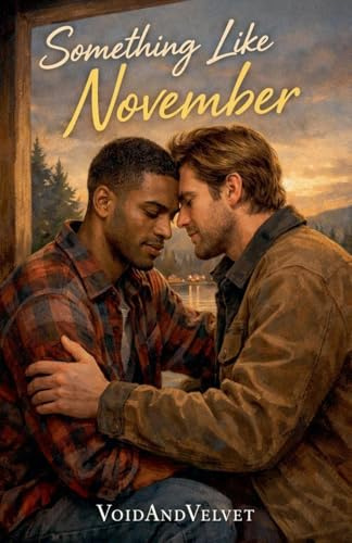 Something Like November