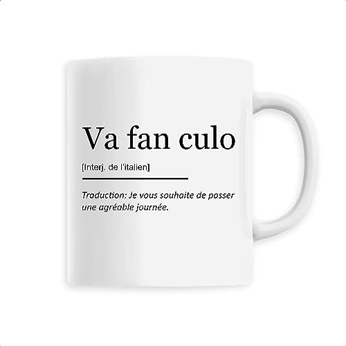 Mug Va fan culo - Imprimé en France - Tasse originale en céramique - Cadeau Anniversaire Humour original rigolo (Blanc)
