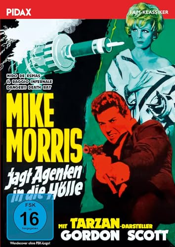 Mike Morris jagt Agenten in die Hölle (Nido De Espías) / Kultiger Eurospy mit Tarzan-Darsteller Gordon Scott (Pidax Film-Klassiker)