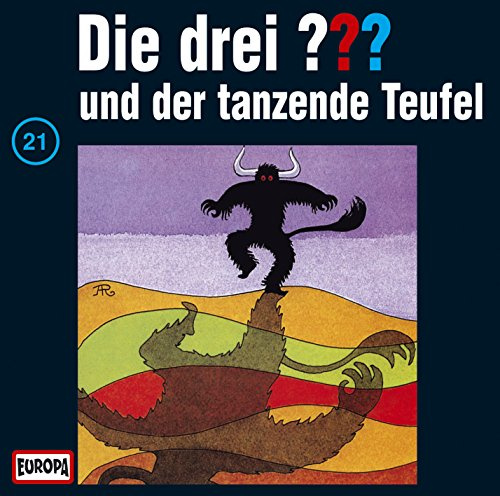 Die drei Fragezeichen - Folge 21: und der tanzende Teufel