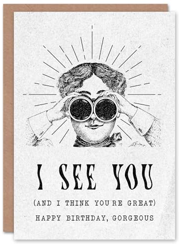 Artery8 I See You Gorgeous Vintage Binoculars Woman Birthday Card