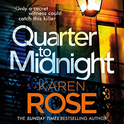 Quarter to Midnight: New Orleans, Book 1