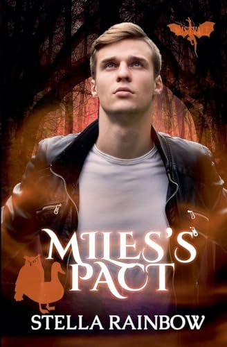 Miles's Pact (Heirs of Mistvale, Band 3)