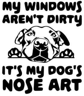 GAETOYEN Autoaufkleber Hund Personalisiert 13.7X16Cm My Windows aren't Dirty It's My Dog's Nose Art Autoaufkleber Hund Vinyl Aufkleber Schwarz/Silber Css1A18887
