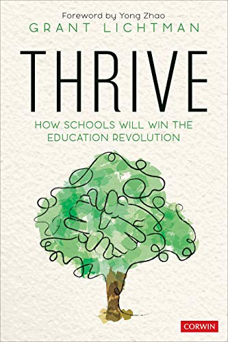 Thrive: How Schools Will Win the Education Revolution (English Edition)