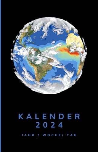 KALENDER 2024 - Jahr Woche Tag: Planet Erde - Kalenderbuch in DIN A5 mit Wochenplaner sowie 2 Tagen auf 1 Seite inkl. Jahresübersicht 2024 & 2025, ... Liste für Passwörter sowie Notizenseiten