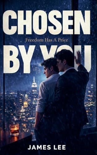 Chosen By You (The Corvus Legacy, Band 2)