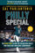Philly Special: The Inside Story of How the Philadelphia Eagles Won Their First Super Bowl Championship (English Edition)