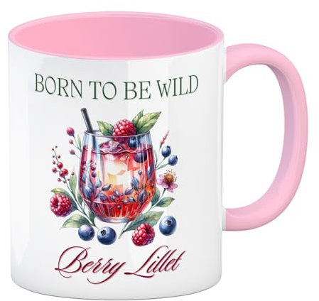 Wild Berry Lillet Kaffeebecher in rosa mit Spruch Born to be wild Berry Lillet Getränk Aperitif Frucht beerig Sommergetränk Cocktail Queen Tasse