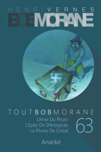 TOUT BOB MORANE/63