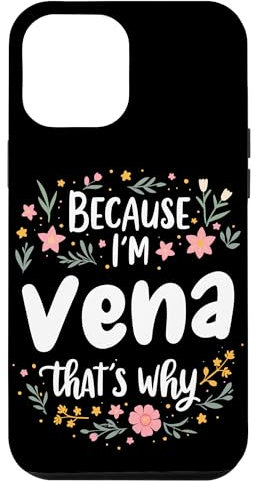 Because I'm Vena That's Why Floral Blooms Case for iPhone 12 Pro Max