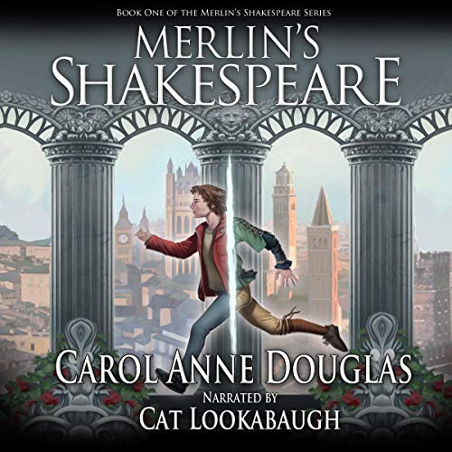 Merlin's Shakespeare: Merlin's Shakespeare Series, Book 1