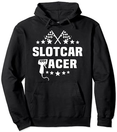 Slotcars Slotracing Autos Digital Slotrace Slotcar Pullover Hoodie