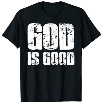 God Is Good
