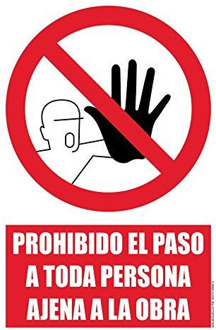 akrocard - Cartel Resistente PVC - PROHIBIDO EL PASO A Toda Persona AJENA A LA OBRA - Señaletica de prohibicion - señal disuasorio Ideal para Colgar y Advertir